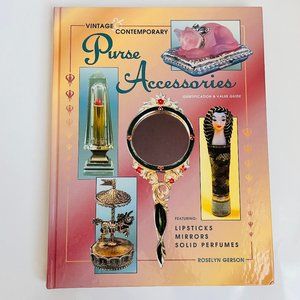 Vintage Purse Accessories Value Guide Hardcover Roselyn Gerson Autographed 1997